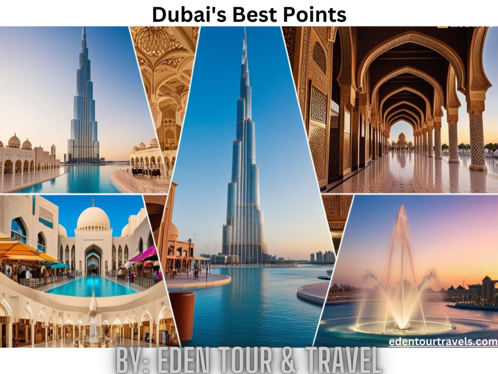 Dubai's Best Points